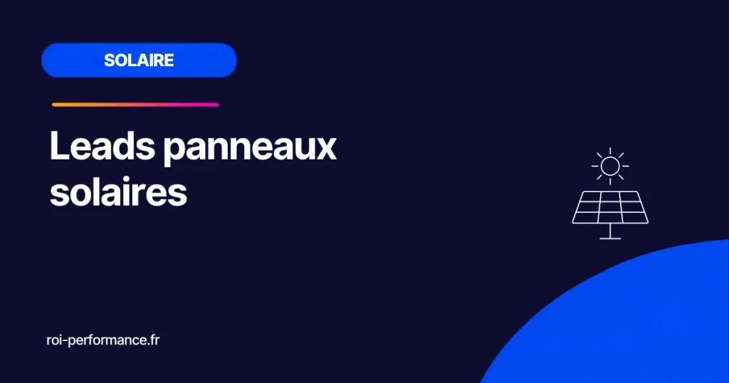 Leads panneaux solaires